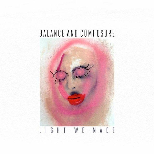 Portada de Álbum "Light We Made", de Balance and Composure