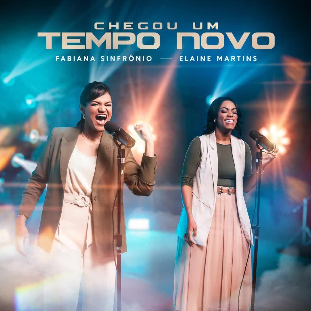 Portada de Sencillo/EP "Chegou Um Tempo Novo (part. Elaine Martins)", de Fabiana Sinfrônio