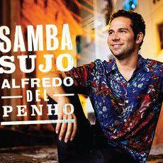 Portada de Álbum "Samba Sujo", de Alfredo Del Penho
