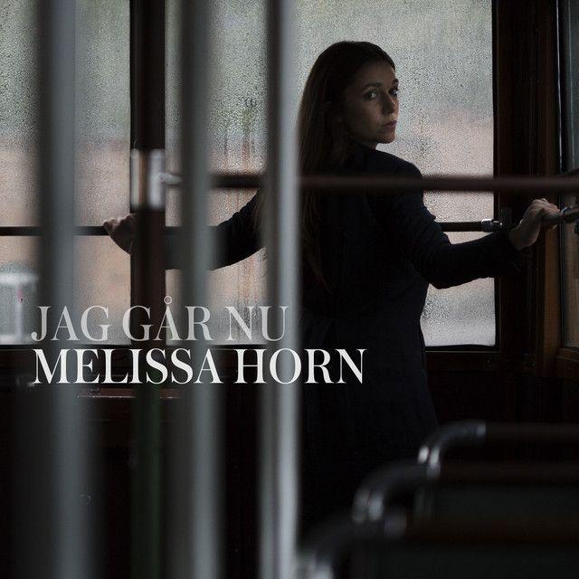 Portada de Álbum "Jag Går Nu", de Melissa Horn