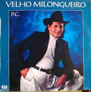 Portada de Álbum "P.C.", de Velho Milongueiro