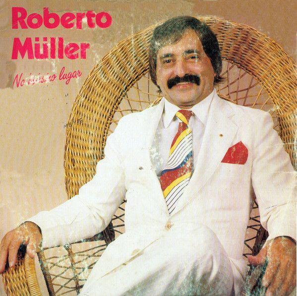 Portada de Álbum "No Mesmo Lugar", de Roberto Muller
