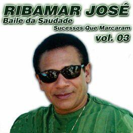 Portada de Álbum "Baile da Saudade - Vol. 3", de Ribamar Jose