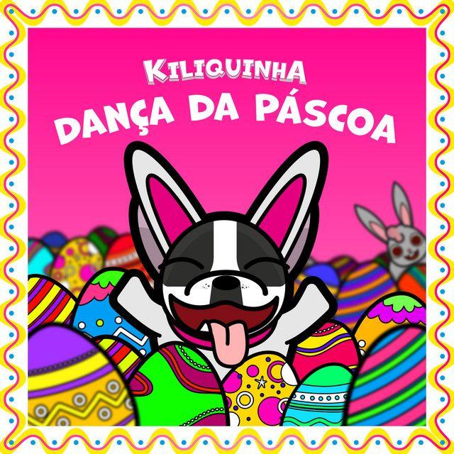 Portada de Sencillo/EP "Dança da Páscoa", de Kiliquinha
