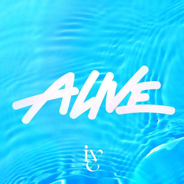 Portada de Sencillo/EP "ALIVE", de IVE