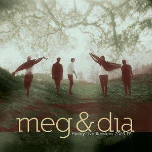 Capa do Single/EP "Hurley Live Sessions 2009 EP", de Meg & Dia