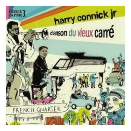 Portada de Álbum "Chanson Du Vieux Carré (Connick On Piano - Vol. 3. - French Quarter)", de Harry Connick Jr