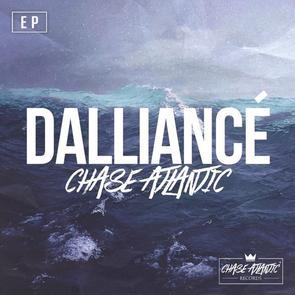 Capa do Single/EP "Dalliancé", de Chase Atlantic