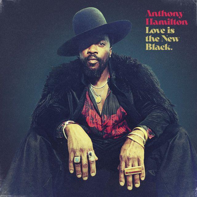 Capa do Álbum "Love Is The New Black", de Anthony Hamilton