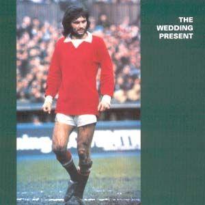 Capa do Álbum "George Best Plus", de The Wedding Present