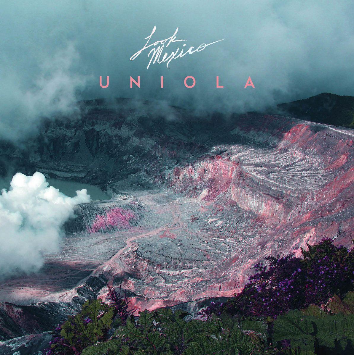 Capa do Álbum "Uniola", de Look Mexico