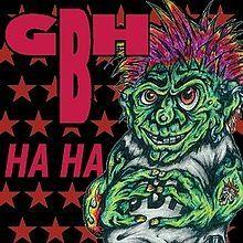 Capa do Álbum "Ha Ha", de GBH