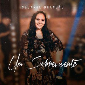 Portada de Sencillo/EP "Um Sobrevivente ", de Solange Brandão