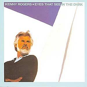 Portada de Álbum "Eyes That See in the Dark", de Kenny Rogers