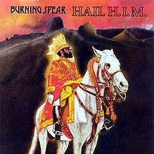 Capa do Álbum "Hail H.I.M", de Burning Spear