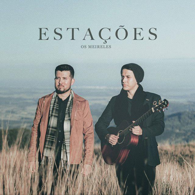 Portada de Sencillo/EP "Estações", de Os Meireles