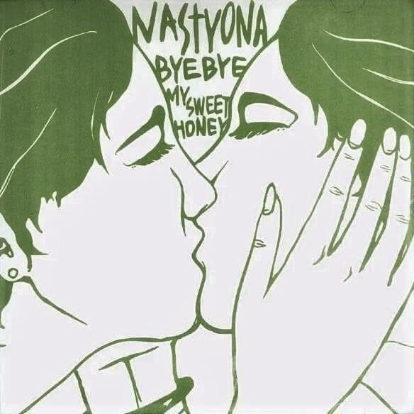 Capa do Single/EP "Bye Bye My Sweet Honey", de Nastyona