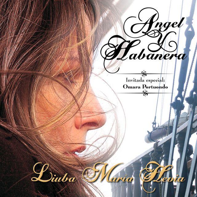 Capa do Álbum "Angel Y Habanera", de Liuba Maria Hevia