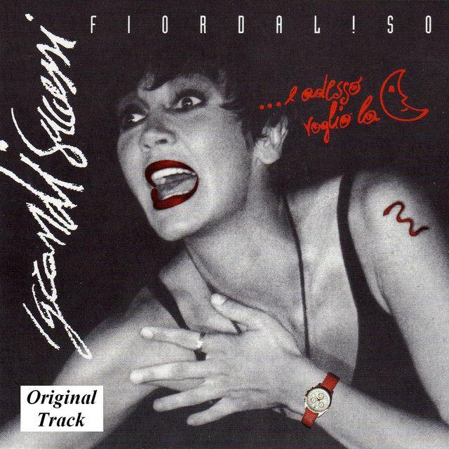 Portada de Álbum "I Grandi Successi (...E Adesso Voglio La Luna)", de Fiordaliso