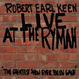 Portada de Álbum "Live At The Ryman", de Keen Robert Earl