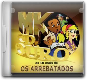 Portada de Álbum "As 10 Mais - MK CD Ouro", de Os Arrebatados