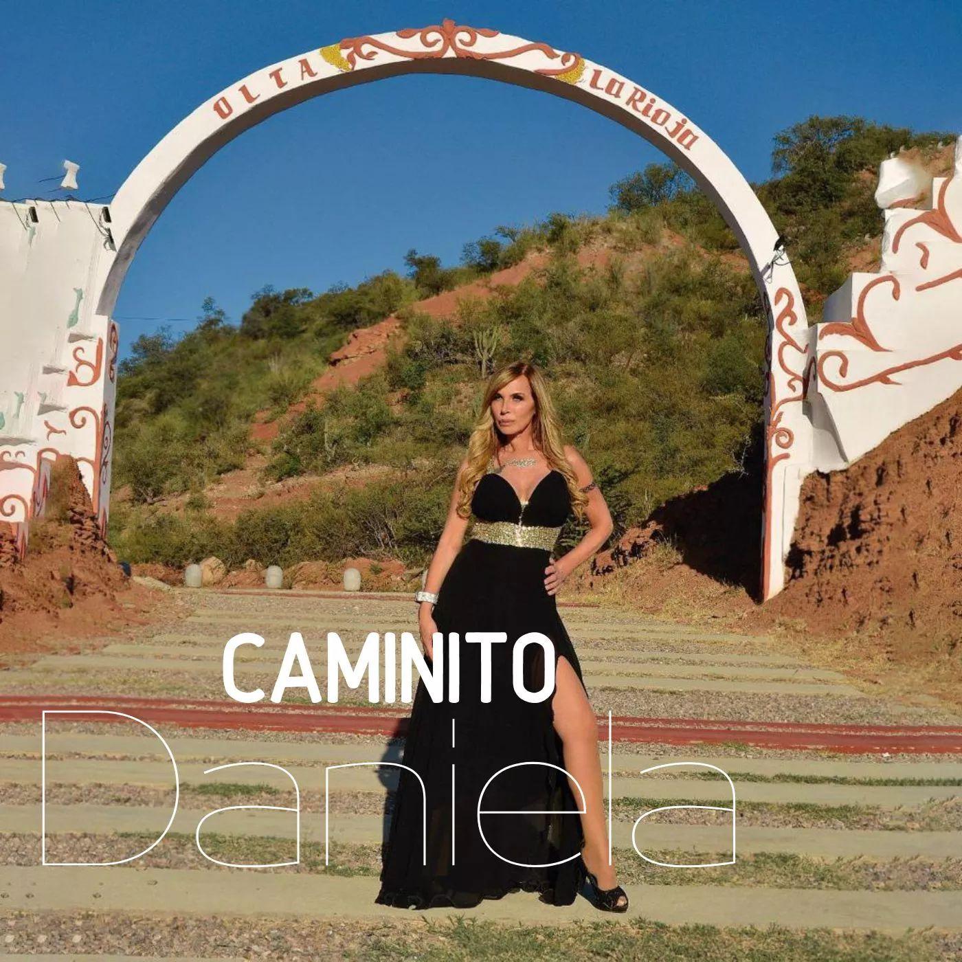 Portada de Sencillo/EP "Caminito", de Daniela Mori