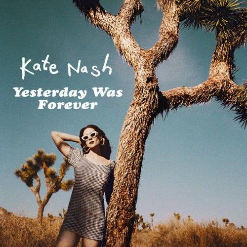 Capa do Álbum "Yesterday Was Forever ", de Kate Nash