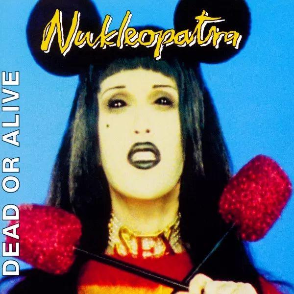 Portada de Álbum "Nukleopatra", de Dead Or Alive