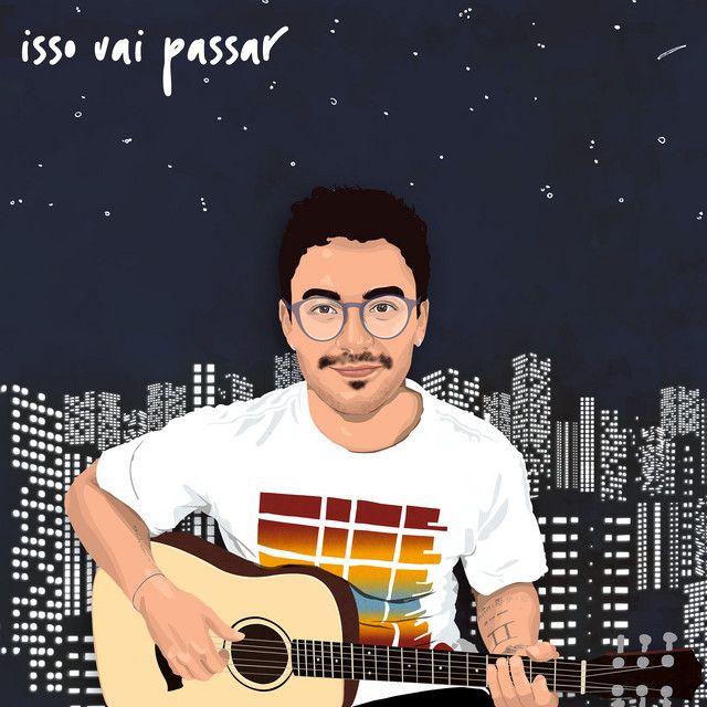 Portada de Sencillo/EP "Isso Vai Passar", de Filipe Toca