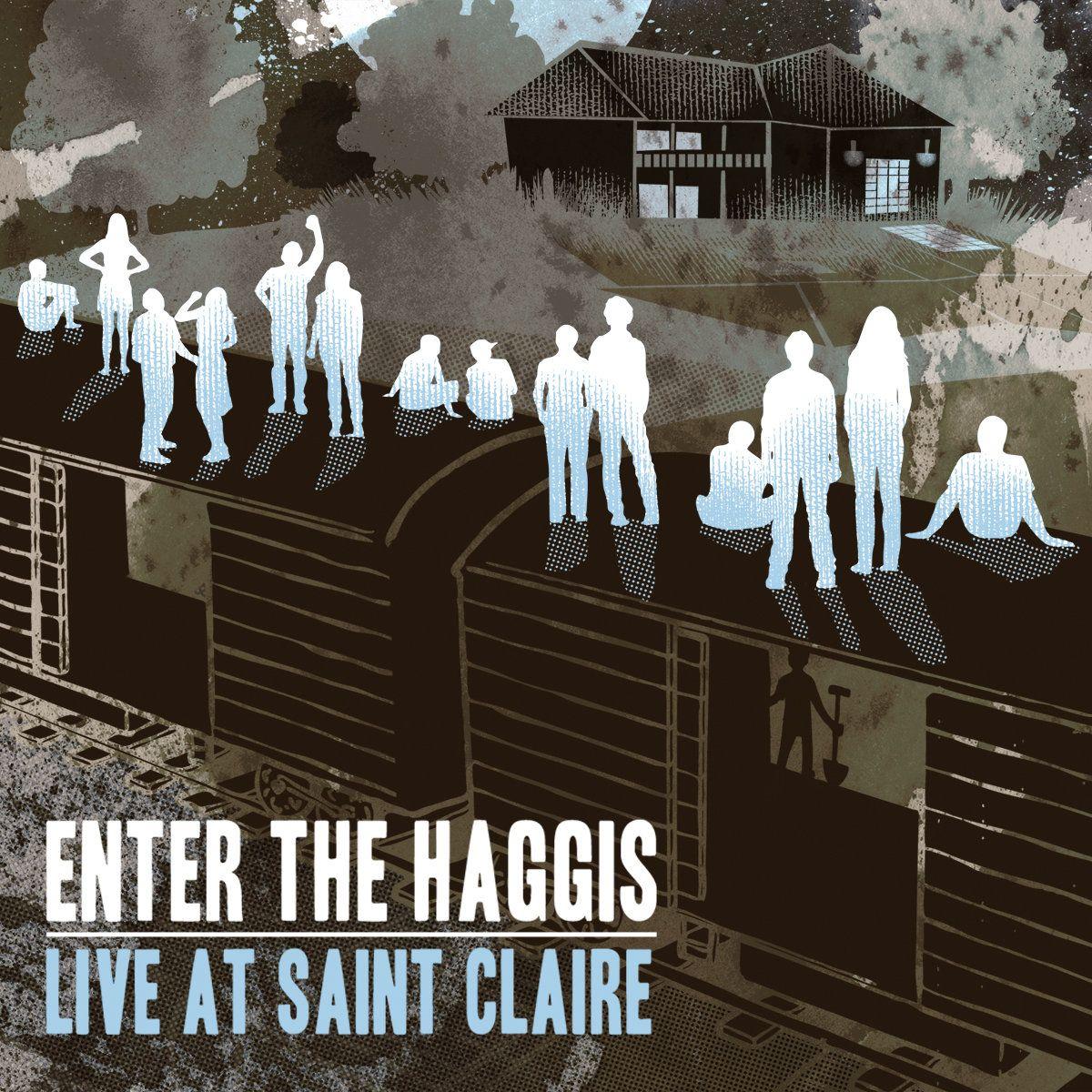 Portada de Álbum "Live At Saint Claire", de Enter The Haggis
