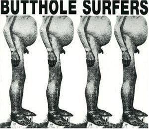 Capa do Álbum "Butthole Surfers/Live PCPPEP", de Butthole Surfers