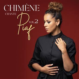 Capa do Álbum " Chimène Chante Piaf Vol.2", de Chimène Badi