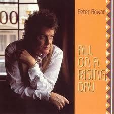 Capa do Álbum "All On A Rising Day", de Peter Rowan