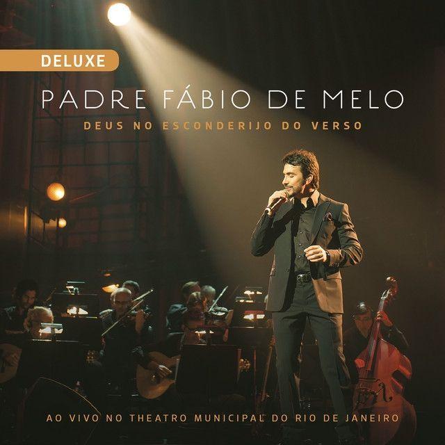 Portada de Álbum "Deus no Esconderijo do Verso (Ao Vivo) (Deluxe)", de Padre Fábio De Melo