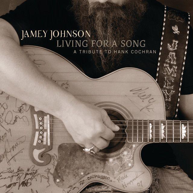 Portada de Álbum "Living For A Song - A Tribute To Hank Cochran", de Jamey Johnson