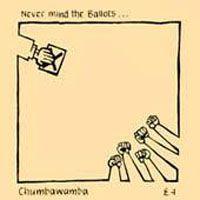 Portada de Álbum "Never Mind The Ballots", de Chumbawamba