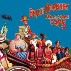 Portada de Álbum "Halcyon Days", de Bruce Hornsby