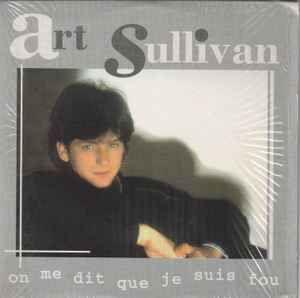 Portada de Álbum "On Me Dit Que Je Suis Fou", de Art Sullivan