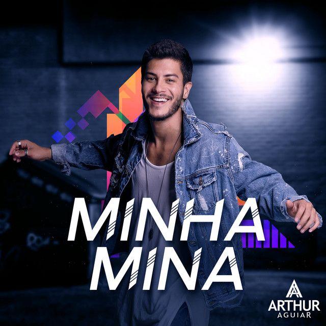 Capa do Single/EP "Minha Mina", de Arthur Aguiar