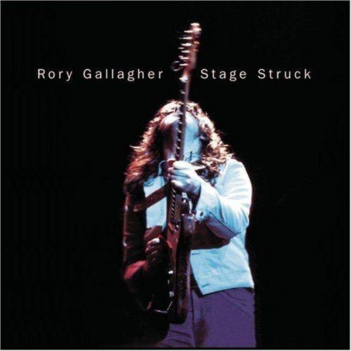 Capa do Álbum "Stage Struck", de Rory Gallagher