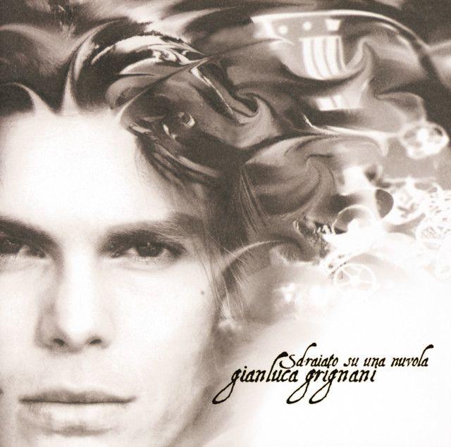 Portada de Álbum "Sdraiato Su Una Nuvola", de Gianluca Grignani