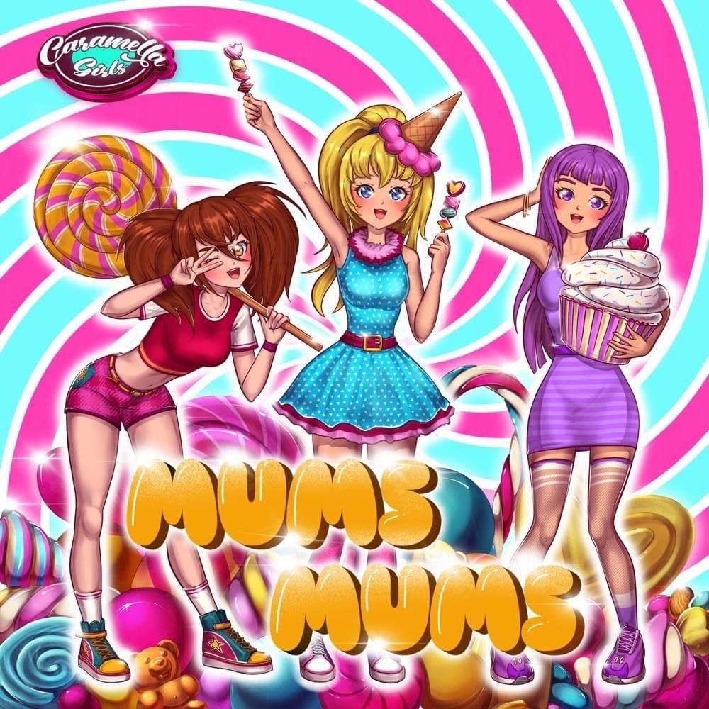 Cover for Album "Mums Mums" by Caramella Girls