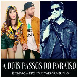 Capa do Single/EP "A Dois Passos do Paraíso (part. Overdriver Duo 2)", de Evandro Mesquita
