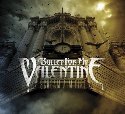 Portada de Álbum "Scream Aim Fire20", de Bullet For My Valentine