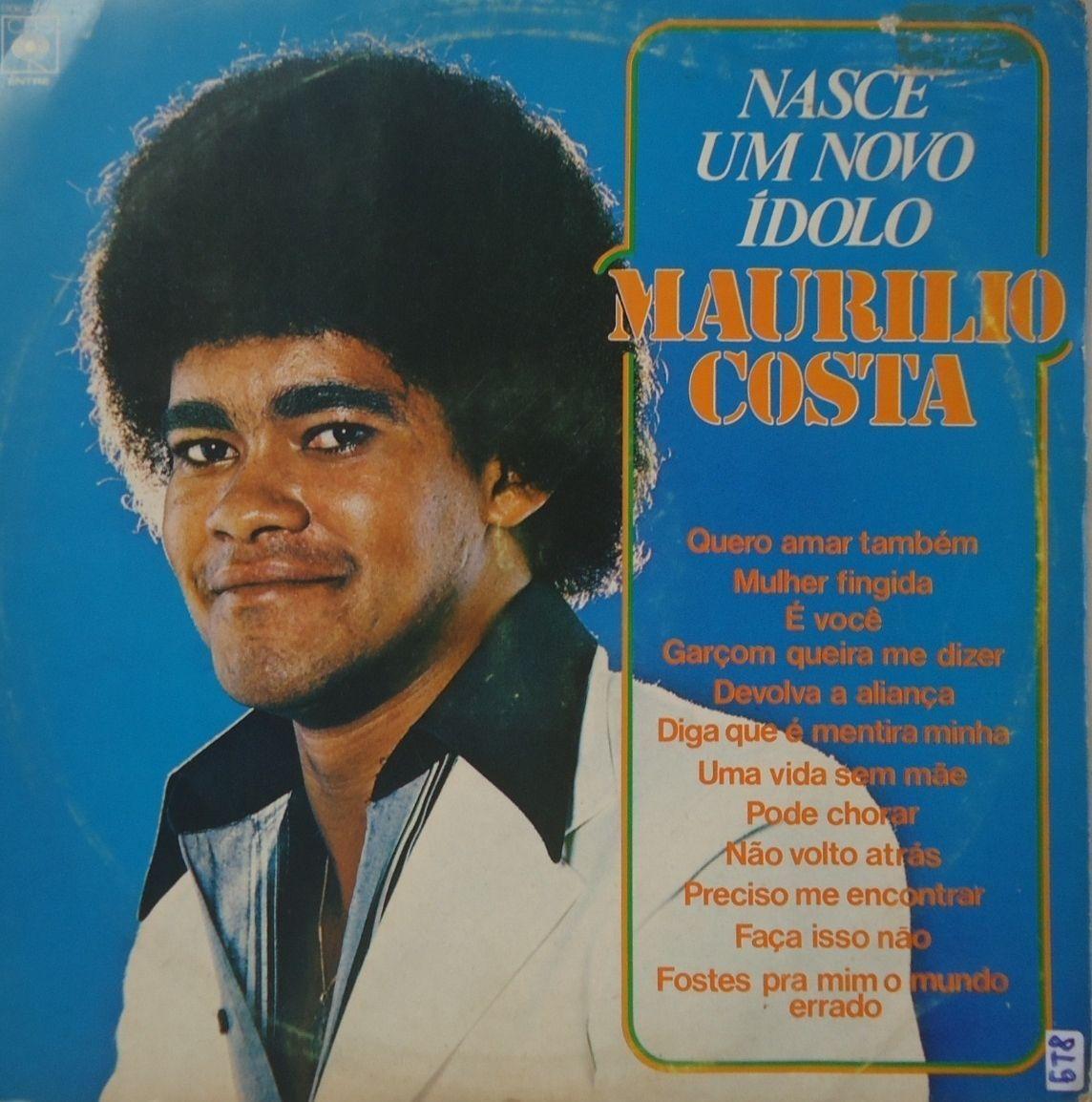 Album cover of "Nasce Um Novo Ídolo" by Maurílio Costa