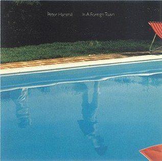 Portada de Álbum "In A Foreign Town", de Peter Hammill