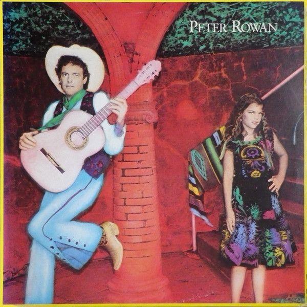 Capa do Álbum "Peter Rowan (1978)", de Peter Rowan