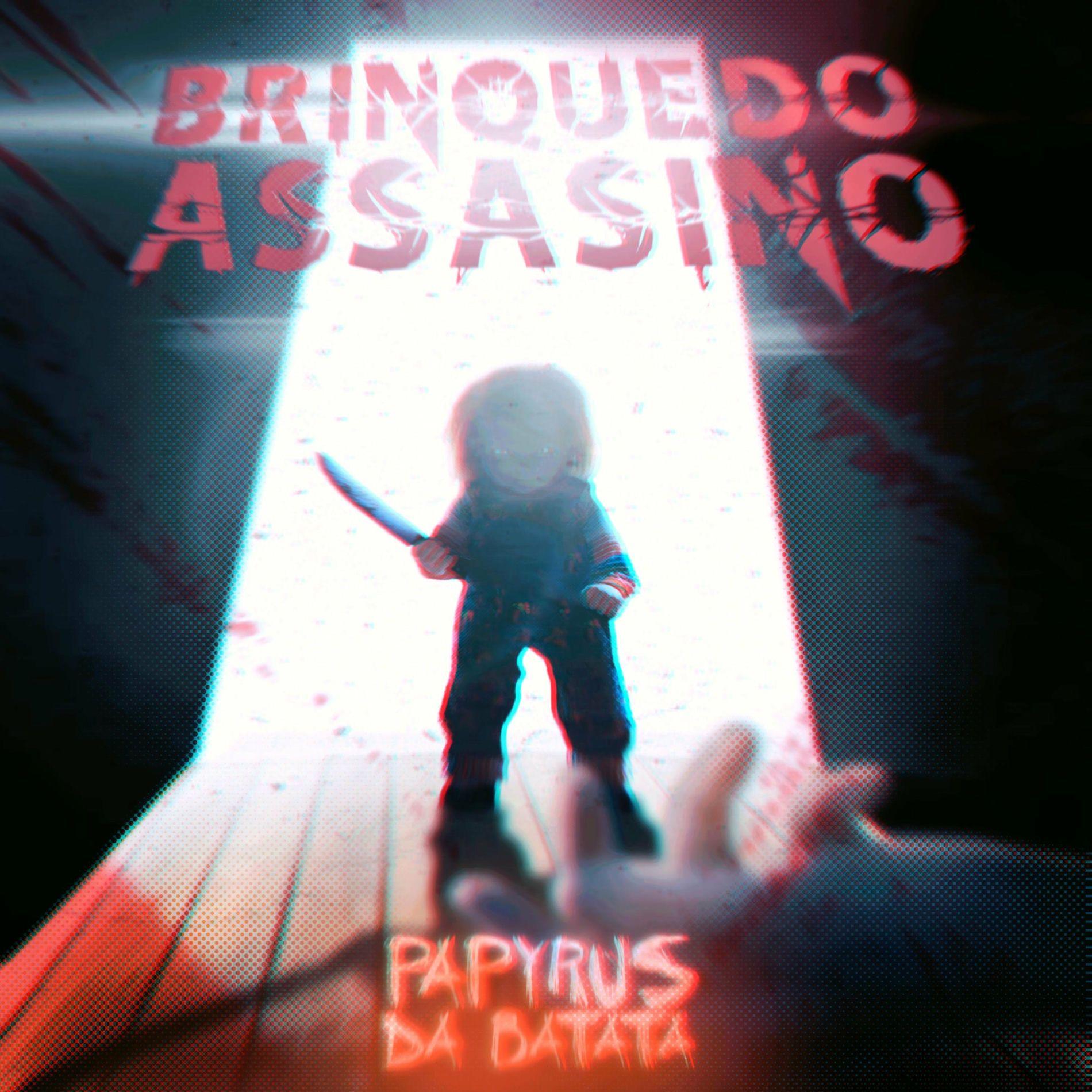Capa do Single/EP "Brinquedo Assassino (Chucky)", de Papyrus da Batata