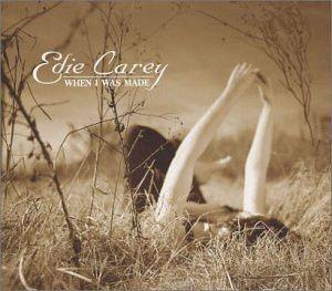 Portada de Álbum "When I Was Made", de Edie Carey
