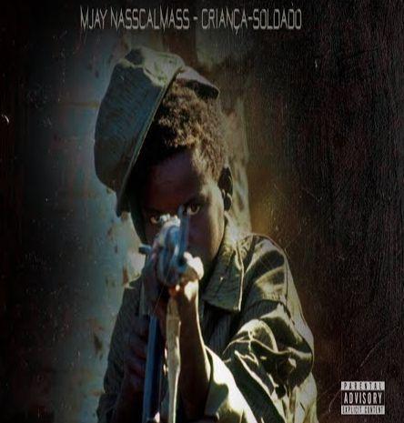 Portada de Álbum "Criança-Soldado", de MJay NassCalmass
